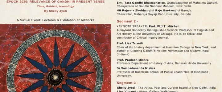 A VIRTUAL EVENT: FRIDAY, 29TH OCT, 5.00PM | EPOCH 2020: RELEVANCE OF GANDHI IN PRESENT TENSE by Shelly Jyoti